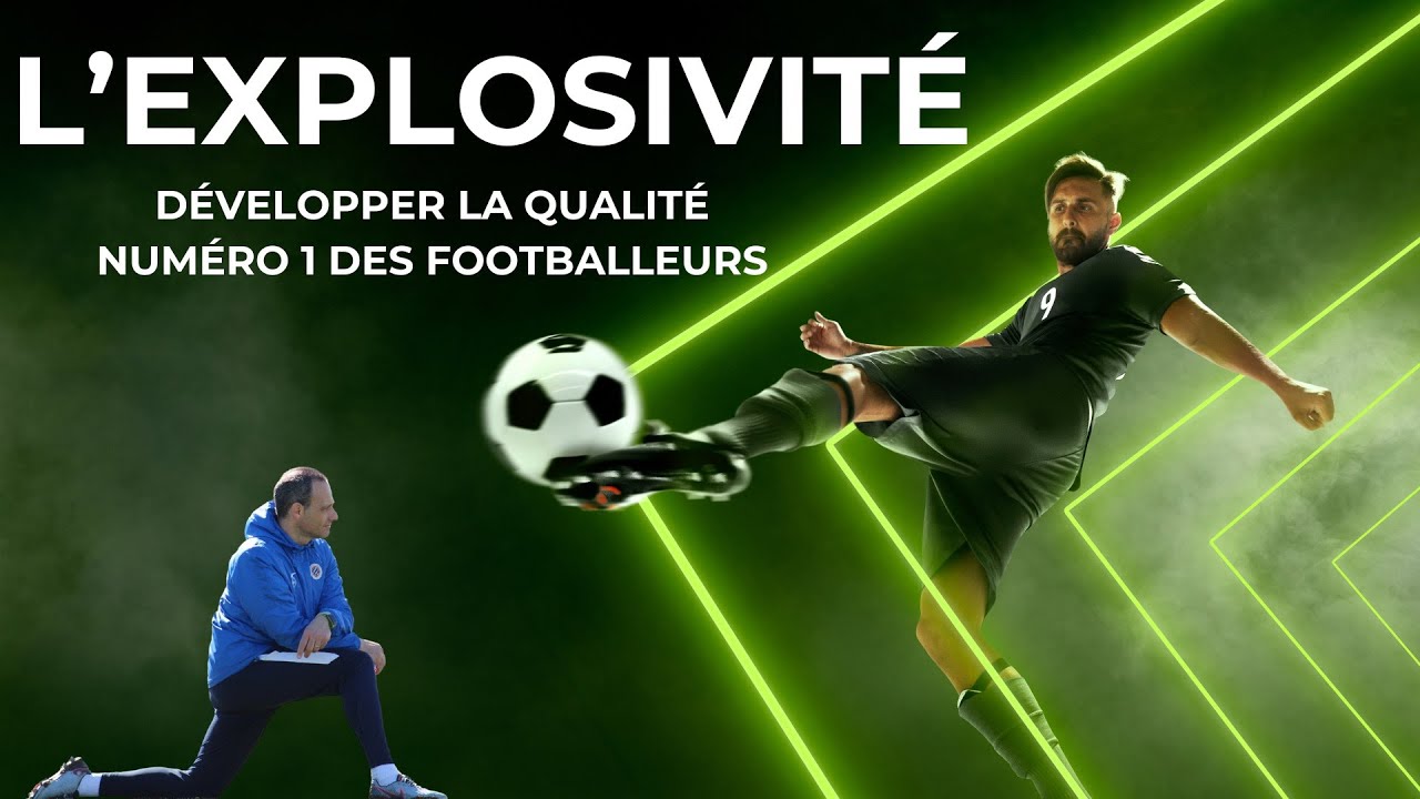 Explosivité au football
